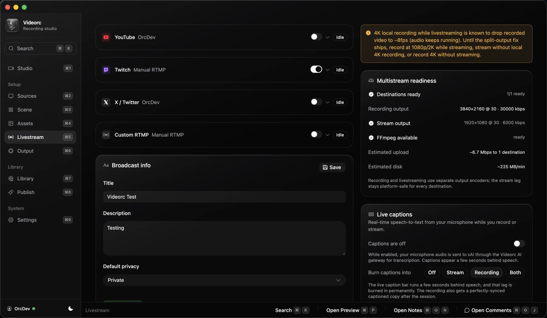 Videorc Livestream screen showing destination toggles, broadcast info, and readiness checks.